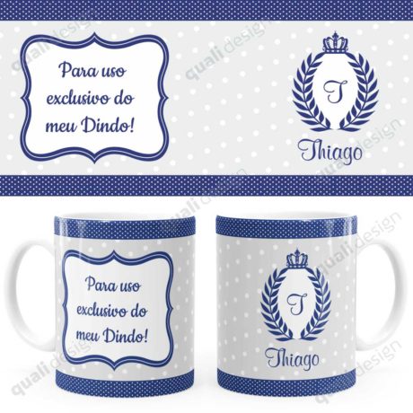 Compre Arte Para Caneca Dindo Coroa 01 QualiDesign